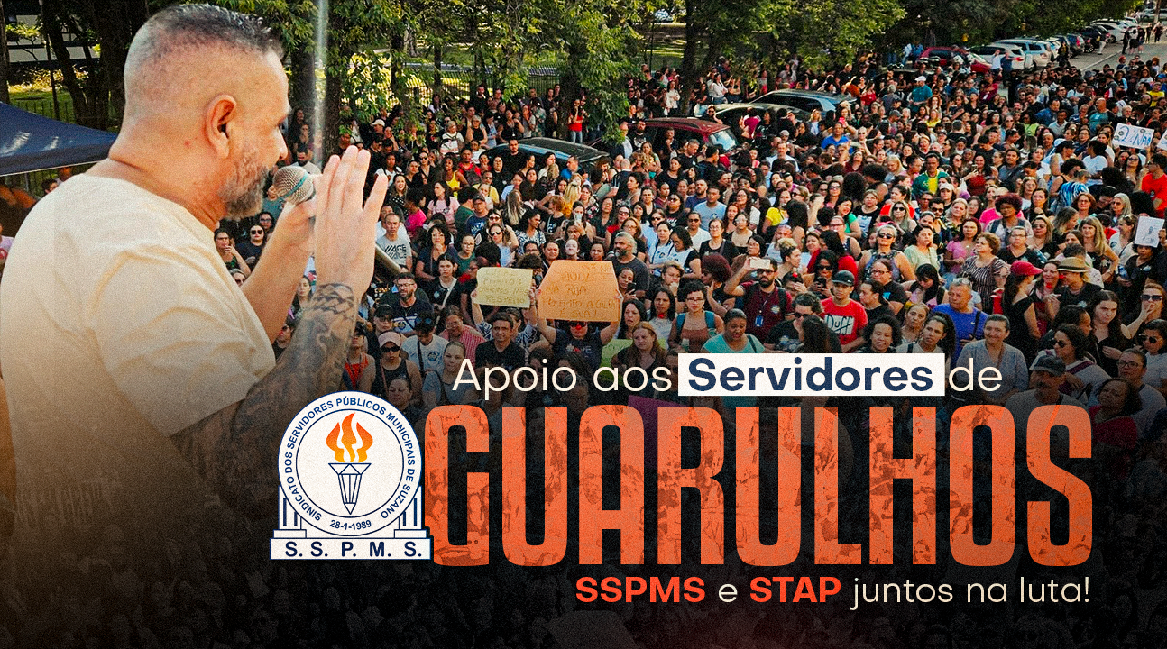 NOTA DE APOIO AO STAP – Repudiamos os 2% de reajuste aprovados com a CRUELDADE do Executivo e CONIVÊNCIA do Legislativo