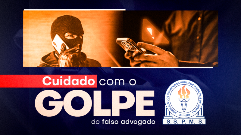 CUIDADO COM GOLPES! | Acerto de custas processuais ocorre exclusivamente na sede do SSPMS. Denuncie falsos contatos!