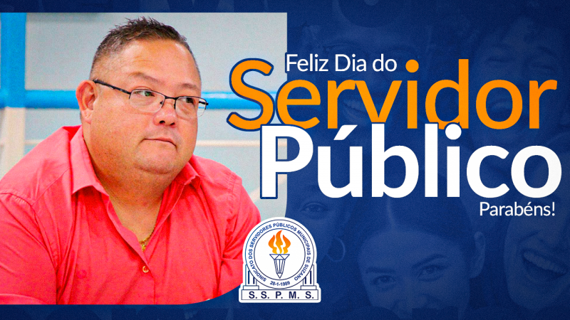 Dia do Servidor | Celebramos a dedicação e o compromisso dos profissionais públicos!