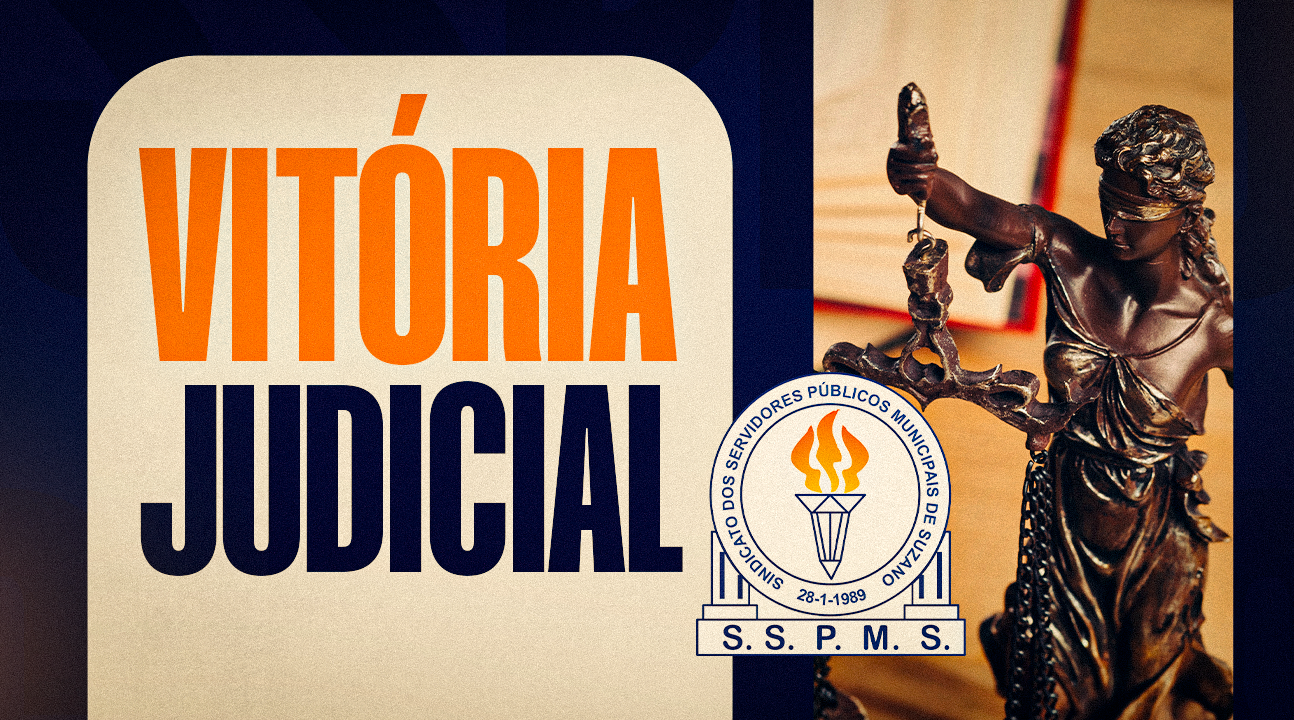 Sindicato garante na Justiça a inconstitucionalidade de desconto salarial em afastamentos preventivos de Servidores