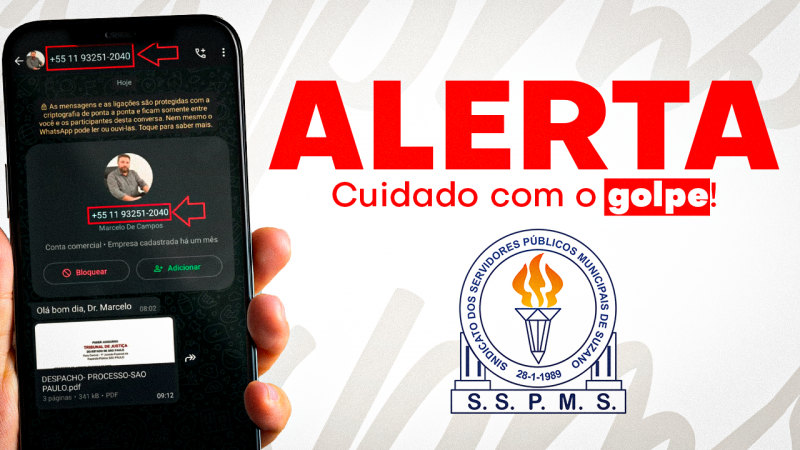 Cuidado, Servidor | Golpistas se passam por Departamento Jurídico do SSPMS. Não compartilhe seus dados!