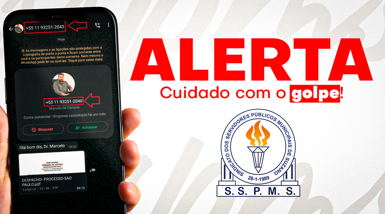 Cuidado, Servidor | Golpistas se passam por Departamento Jurídico do SSPMS. Não compartilhe seus dados!