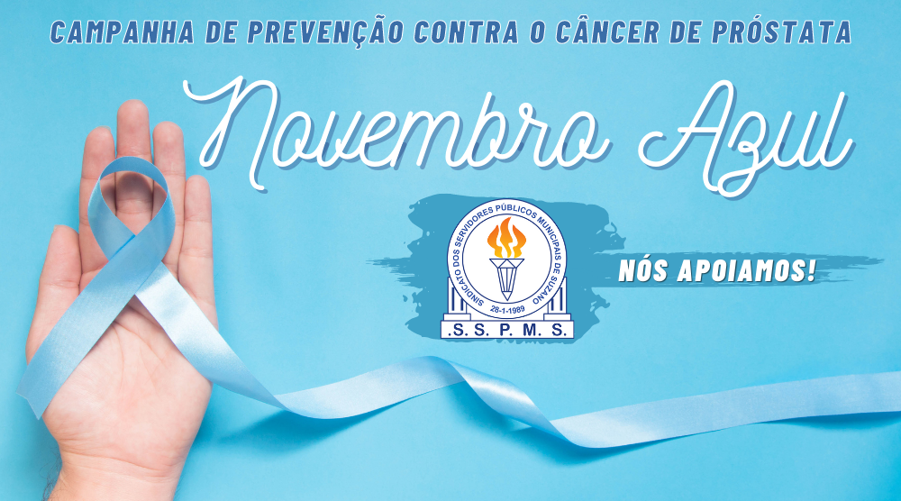 Novembro Azul | Campanha de prevenção ao câncer de próstata. Vamos vencer este preconceito!