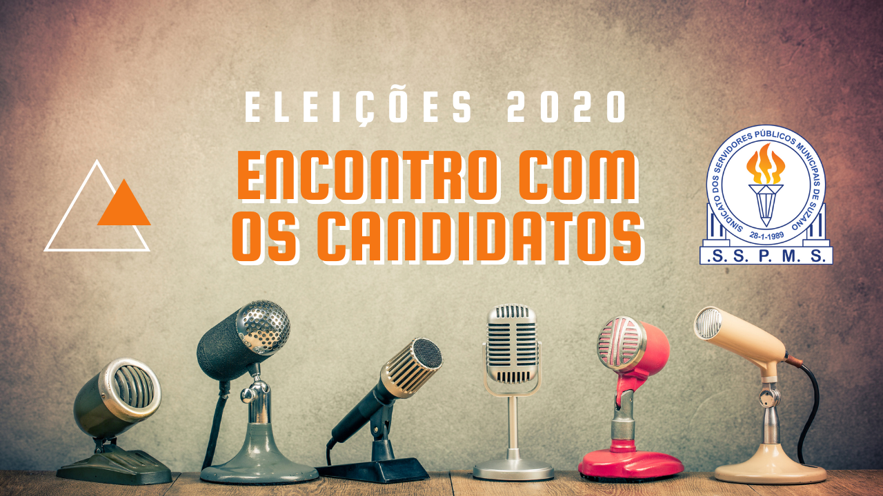 Eleições 2020 | Sindicato recebe candidatos a prefeito para apresentar demandas