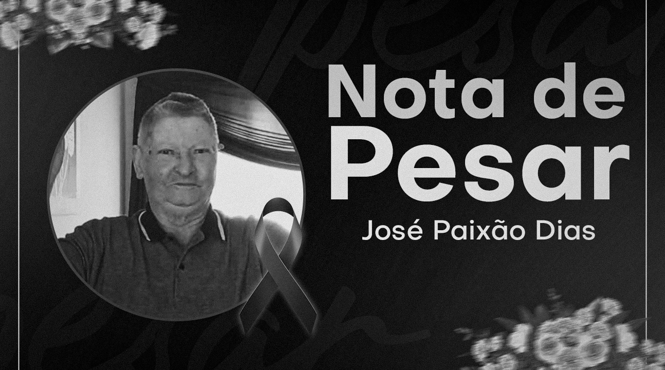 Luto | Informamos com grande pesar o falecimento do senhor José Paixão, pai do nosso diretor Walter