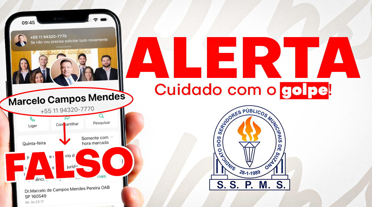Cuidado, Servidor | Golpistas se passam por Departamento Jurídico do SSPMS. Não compartilhe seus dados!